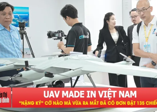 UAV made in Việt Nam 'nặng ký' cỡ nào mà vừa ra mắt đã có đơn đặt 135 chiếc?